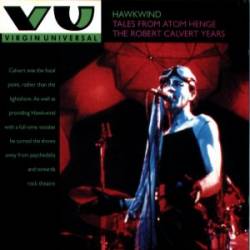 Hawkwind : Tales from Atomhenge, the Robert Calvert Years